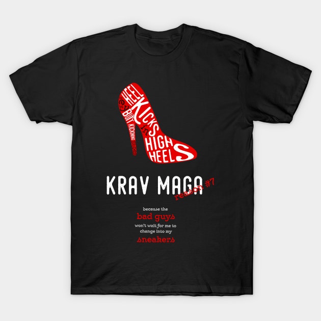 Krav Maga Women's Shirt Heel Kicks in High Heels T-Shirt by Possetivitees